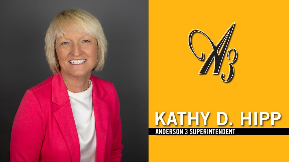 Kathy D. Hipp, Anderson 3 Superintendent 