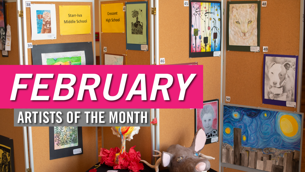 Meet our February Artists of the Month! 🎨