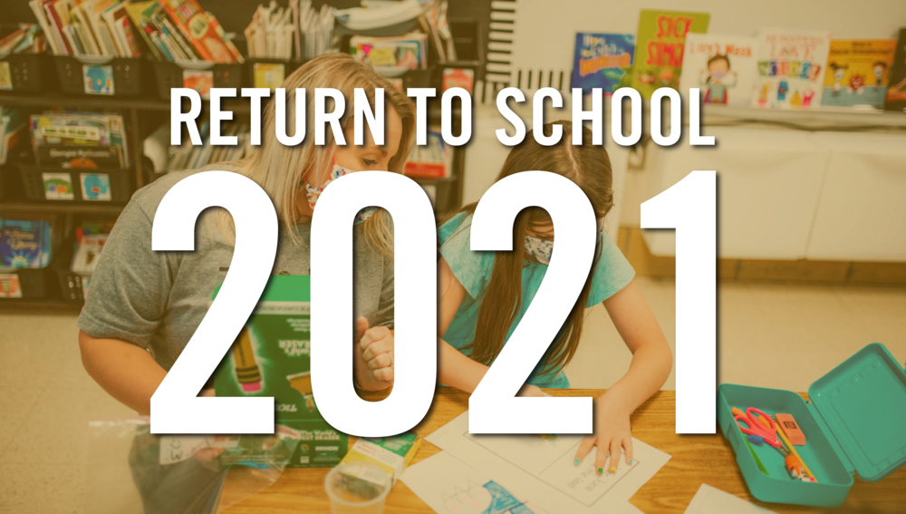 Return to School 2021